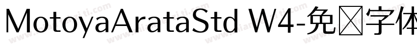 MotoyaArataStd W4字体转换